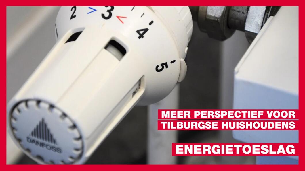 Energietoeslag: meer perspectief voor Tilburgse huishoudens