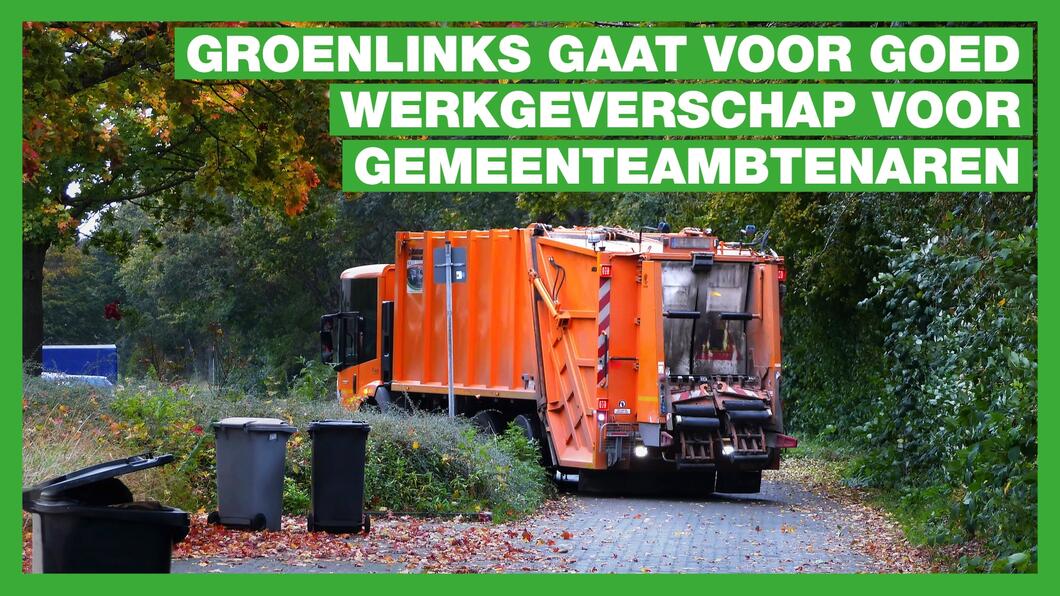 GroenLinks gaat voor goed werkgeverschap voor gemeenteambtenaren