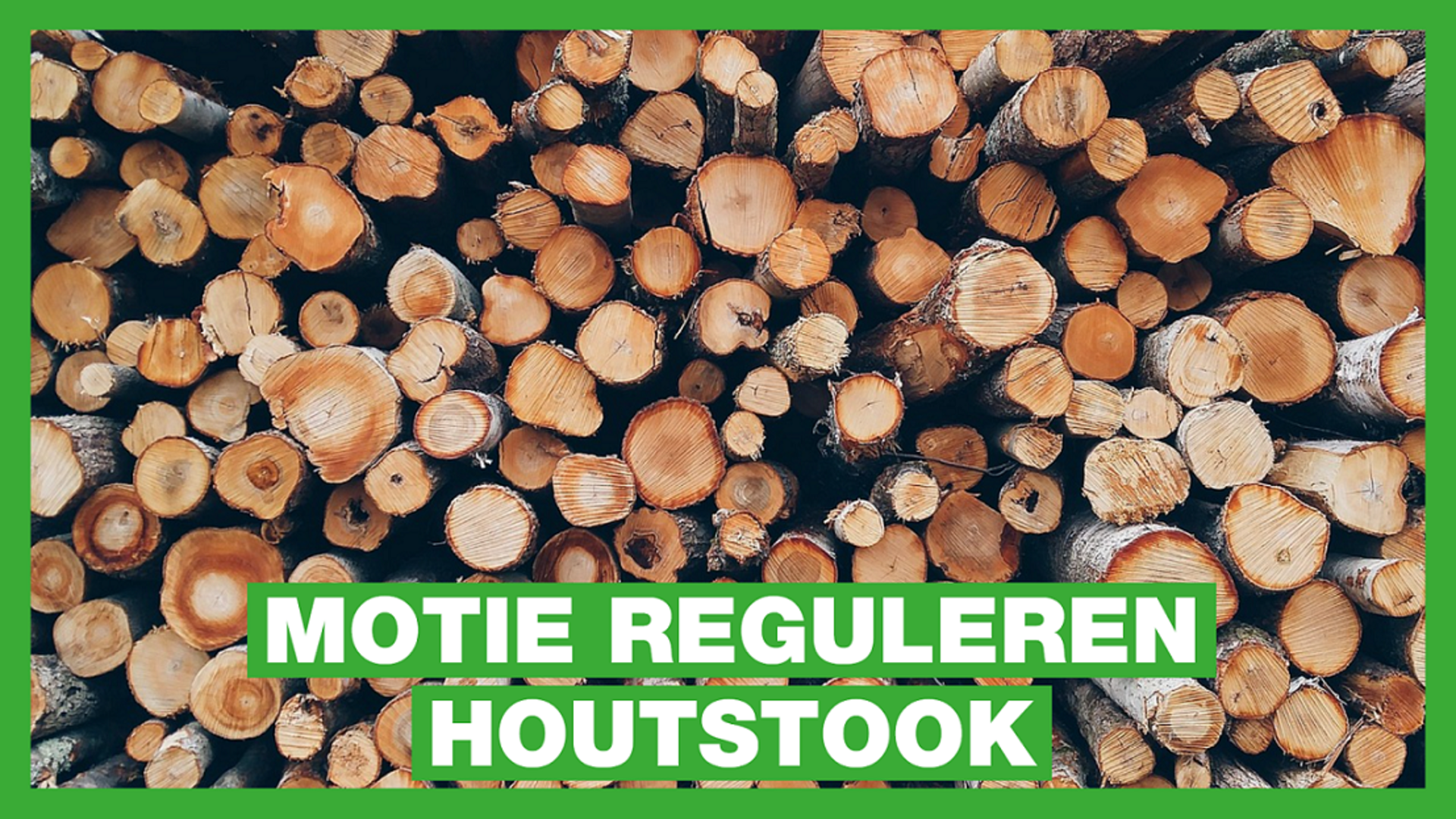 Motie reguleren houtstook