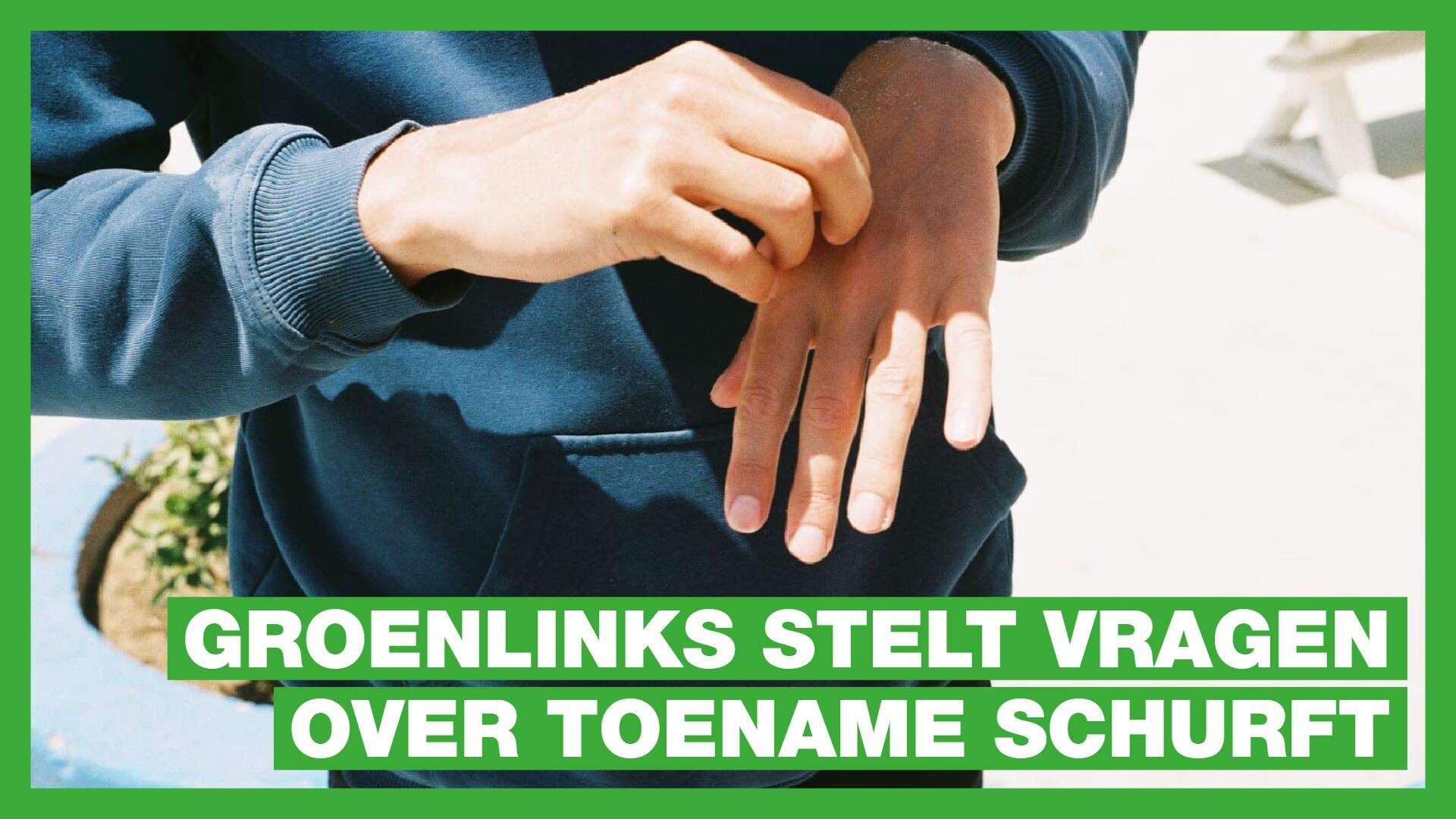 GroenLinks stelt vragen over toename schurft