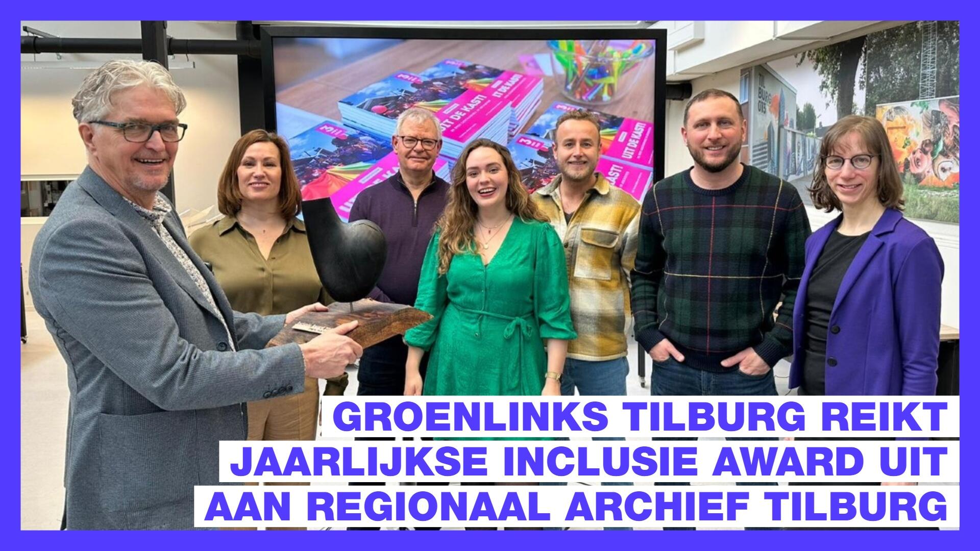 GroenLinks Tilburg reikt jaarlijkse inclusie award uit aan Regionaal Archief Tilburg